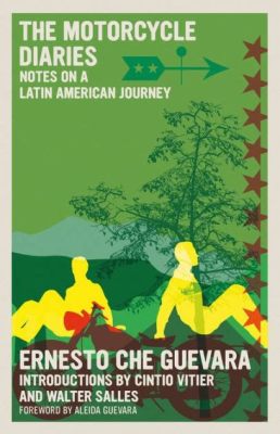  Motorcycle Diaries: A Journey Through Latin America on Two Wheels and the Canvas of Self-Discovery!