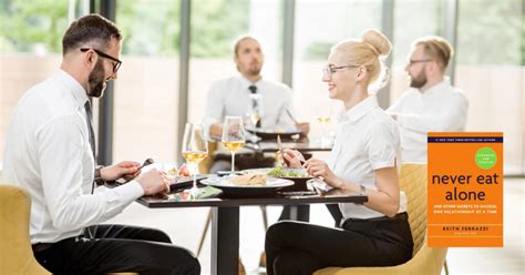  Never Eat Alone, le festin entrepreneurial à partager