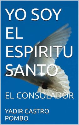  Yo Soy El Espíritu: Une Exploration Mystique de la Conscience Divine